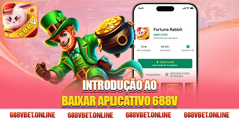 Introdução ao Baixar aplicativo 688V