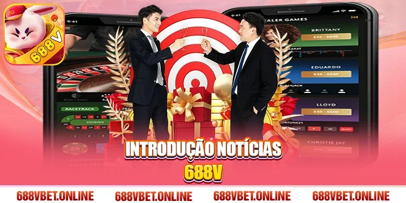 Introdução Notícias 688V